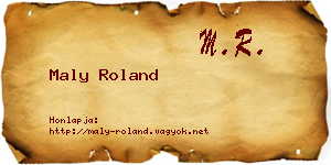 Maly Roland névjegykártya